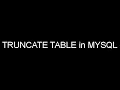 Truncate table in mysql empty table in mysql delete all records mysql tutorials in hindi