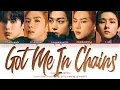 Download Lagu Monsta X (몬스타엑스) - 'Got Me In Chains' Lyrics (Color Coded_Han_Rom_Eng)