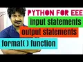 Python for eee Python by Seenu sir input and output statements format conversion