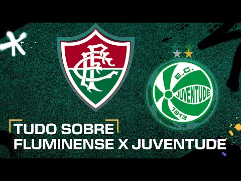 Download MP3 FLUMINENSE X JUVENTUDE: ONDE ASSISTIR AO VIVO, HORÁRIO E ESCALAÇÕES DO BRASILEIRÃO