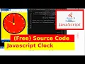 7th JavaScript Project - Clock Tutorial with Source Code