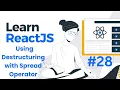 Using Destructuring with Spread Operator
