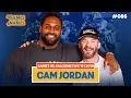 Cam Jordan Relives Epic Saints vs Falcons Week 13 Flu Game with Julian Edelman Full Episode