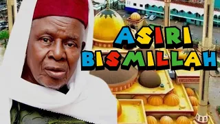 the secret power of bismillah wagbo asiri banselo bismillah lenu sheikh abdulraheem oniwasi agbaye