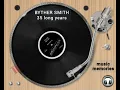 Byther Smith - 35 long years