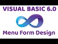Visual Basic 6 0 Menu Form Design