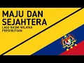 Download Lagu Maju dan Sejahtera | Lagu Rasmi Wilayah Persekutuan