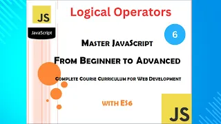 Logical Operators - Mastering JavaScript Ultimate full course
