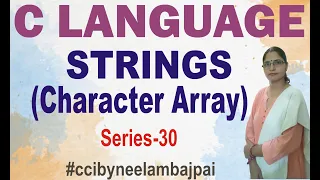 Character Array and Strings in C Define Array of Strings C Tutorial by Neelam Bajpai