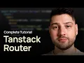 Tanstack Router in React Complete Tutorial