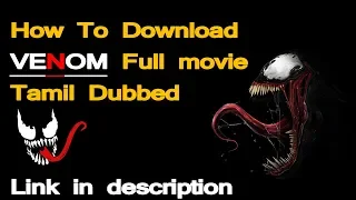 how to download venom full movie tamil dubbed or pc and android 