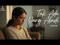 Lagu Tak Ada Yang Abadi - Noah | Versi slow Terbaru | Cover by Alunan Jeda