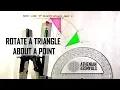 Rotate a Triangle about a Point Geometry