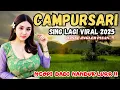 Download Lagu 1 JAM NONSTOP CAMPURSARI JAWA KOPLO PALING ASIK TOMBO KESEL 2025