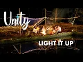Download Lagu UNITY | LIGHT IT UP