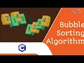 Bubble Sort Bubble sort algorithm in c sorting algorithm array sorting