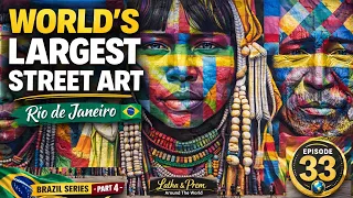 world s largest street art u0026 rio s underwater world lapa arches to science museum ep 33 rio