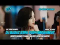 Download Lagu DJ BADAI BIRU 2024 BREAKBEAT REMIX DANGDUT LAWAS MELODY KENCENG ABISS [ DJ WADI BREAKBEAT OFFICIAL ]