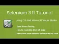 23 Read values from Excel Data Driven Testing Selenium 2018 Tutorial using C Visual Studio