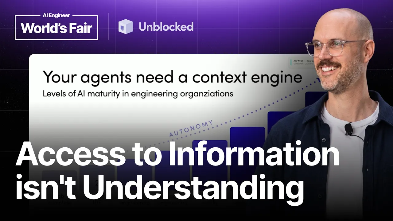 Your agents lack context: Here's how to fix "You're absolutely right!" — Brandon Waselnuk, Unblocked: video thumbnail