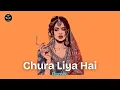 Download Lagu Chura Liya Hai (Remix)| Sajaunga Lut Kar Bhi Tere | V Beatz Muzic | Bollywood Old Song Remix