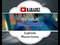 Download Lagu Lagu Karaoke RHOMA IRAMA - EUPHORIA (DANGDUT) | Official Karaoke Musik Video