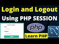 Login Logout System in PHP using Session Login Logout in PHP Session Learn PHP Session Tutorial