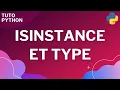La difference entre isinstance et type