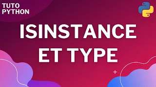 La difference entre isinstance et type
