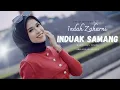 Download Lagu INDAH ZAHARNI - INDUAK SAMANG | Official Music Video | Lagu Minang Terbaru 2024