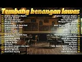 Lagu Nostalgia 80an 90an Terpopuler - Lagu Nostalgia Terbaik Bikin Hati Adem