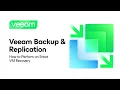 Veeam Backup Replication How to Perform an Entire Virtual Machine Recovery