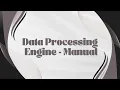 28 Data Processing Engine - Manual