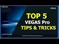 Lagu TOP 5 : Vegas Pro 15 Tips and Tricks 2017 / 2018 Tutorial Guide