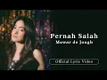 Download Lagu Mawar de Jongh - Pernah Salah | Official Lyric Video
