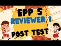 EPP 5 POST TEST REVIEWER 1 pptx