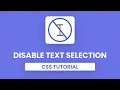 Disable Text Selection Using Just CSS