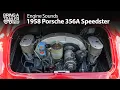 1958 Porsche 356A Speedster Engine Sounds Bring a Trailer