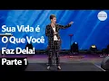 Lagu Sua Vida é O Que Você Faz Dela! Parte 1 | Joyce Meyer