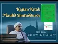 Lagu Kajian Kitab Maulid Simtudduror Fasal 1-2