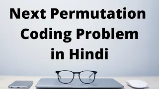 Next Permutation Coding Problem in Hindi Interviewbit Leetcode in Python