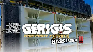 dj gerigis trap party x simpatik