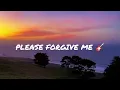 Lagu ✨ PLEASE FORGIVE ME ✨ With lyrics in description ✨ New English slow rock ballad song ✨🎸