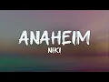 Download Lagu niki - anaheim (lyrics)