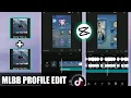Lagu CAPCUT FULL TUTORIAL#6 | MLBB PROFILE EDIT | TIKTOK TREND