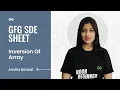 GFG SDE SHEET Conquering the SDE Role Inversion of Array