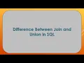 Between Join and Union In SQL