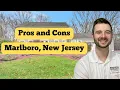 Top 3 Pros and Cons of Living in Marlboro NJ Marlboro New Jersey