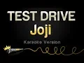 Download Lagu Joji - TEST DRIVE (Karaoke Version)