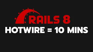 Ruby on Rails Hotwire in 10 minutes